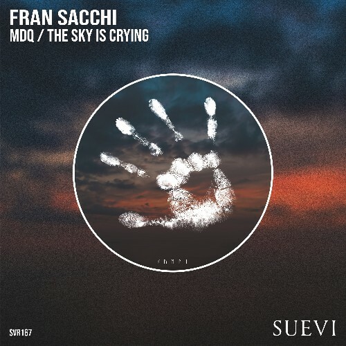 Fran Sacchi - MDQ / The Sky Is Crying (2026) 
