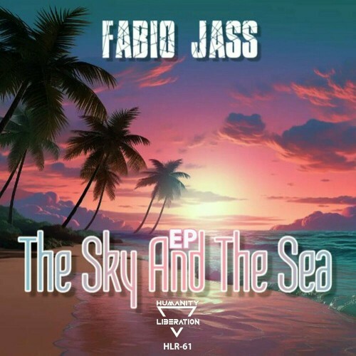 MP3:  Fabio Jass - The Sky And The Sea (2024) Онлайн