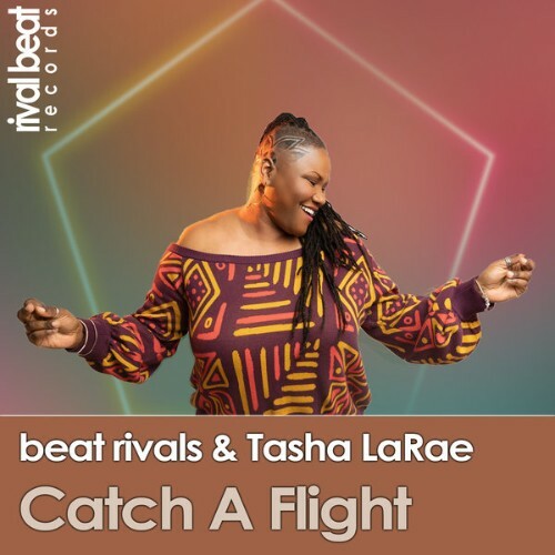  Tasha LaRae x Beat Rivals - Catch A Flight (2025) 