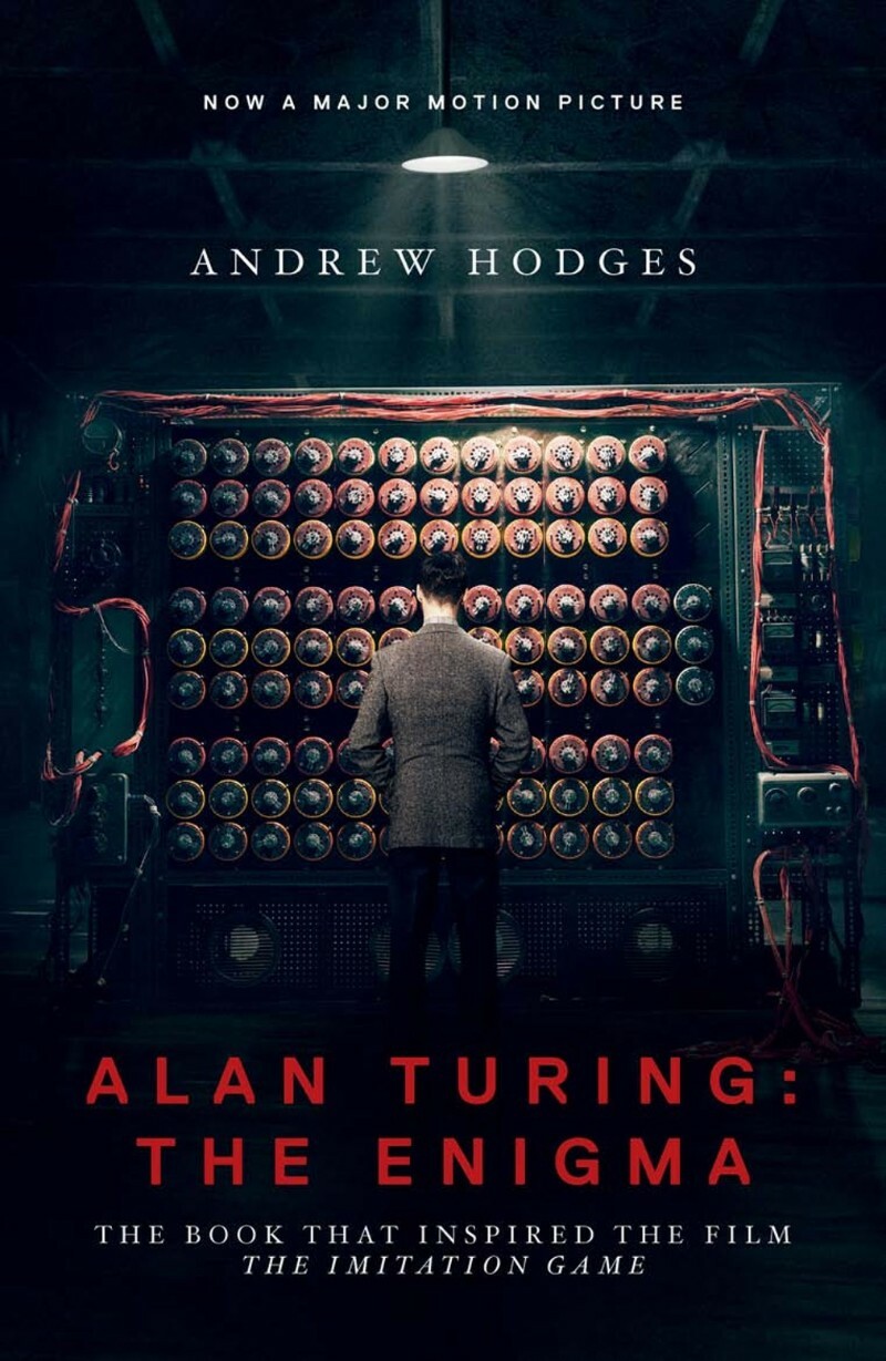 Alan Turing – The Enigma – Th (THE IMITATION GAME – THE FILM) Alan Turing – The Enigma – Th (THE IMITATION GAME – THE FILM)