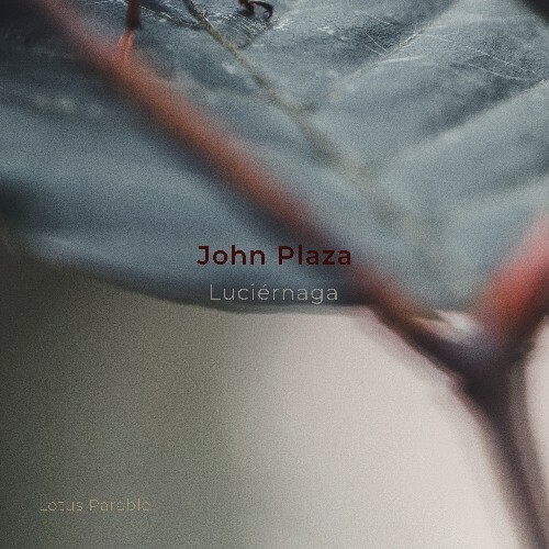  John Plaza - Luciernaga (2024) 