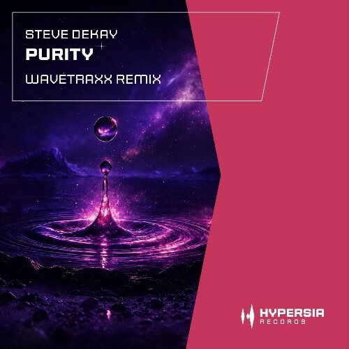 Steve Dekay — Purity (Incl. Wavetraxx Remix) (2026)