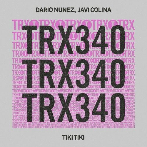 Dario Nunez & Javi Colina - Tiki Tiki (2024)