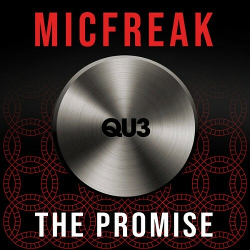 MicFreak — The Promise (2026)