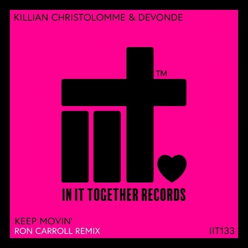  Killian Christolomme x Devonde - Keep Movin' (Ron Carroll Remix) (2025) 
