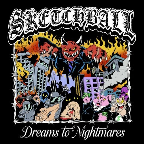 Sketchball - Dreams To Nightmares (2026) Sketchball - Dreams To Nightmares (2026)