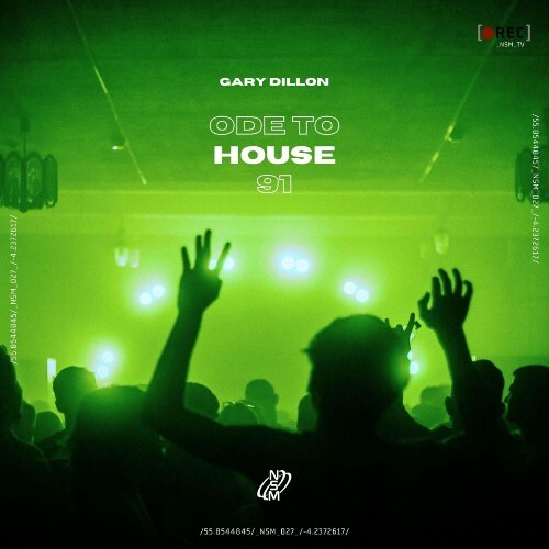 Gary Dillon - Ode to House 91 (2026) Gary Dillon - Ode to House 91 (2026)