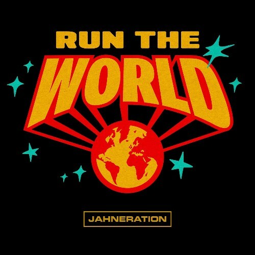  Jahneration - Run The World (2026) 