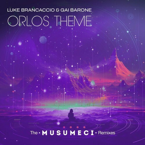 VA -  Luke Brancaccio & Gai Barone - Orlo's Theme (The Musumeci Rem... MEUBS78_o