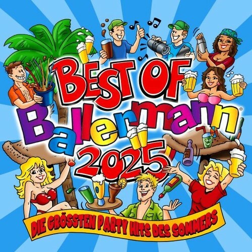  "Best Of" Ballermann 2025 - Die gr&#246;&#223;ten Party Hits des Sommers (2025) 