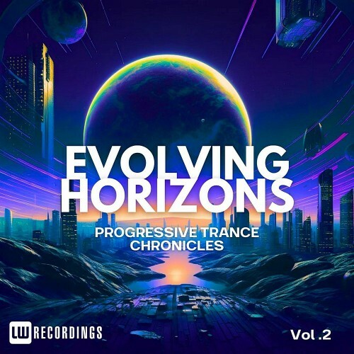  Evolving Horizons: Progressive Trance Chronicles Vol 02 (2024) 