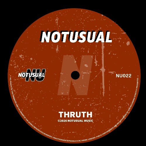 Notusual — Thruth (2026)