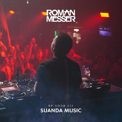  Roman Messer - Suanda Music 415 (2023) 