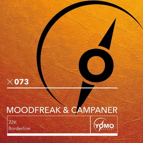  Moodfreak & Campaner (BR) - 22K / Borderline (2024) 