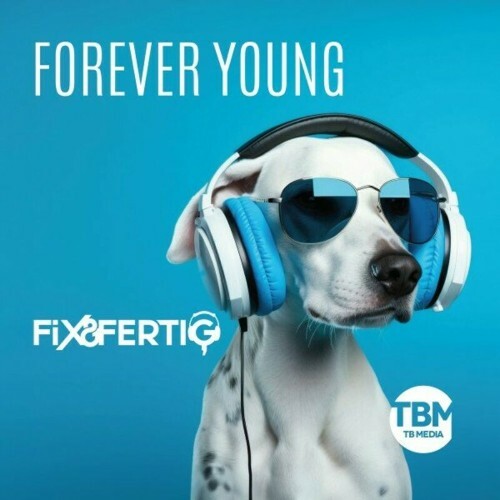 VA | Fix&Fertig - Forever Young 2024 год Скачать Онлайн в Mp3 (Бесплатно)