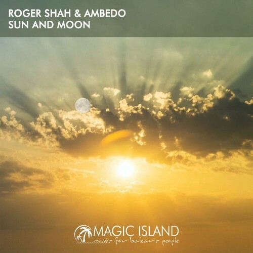  Roger Shah & Ambedo - Sun and Moon (2023) 