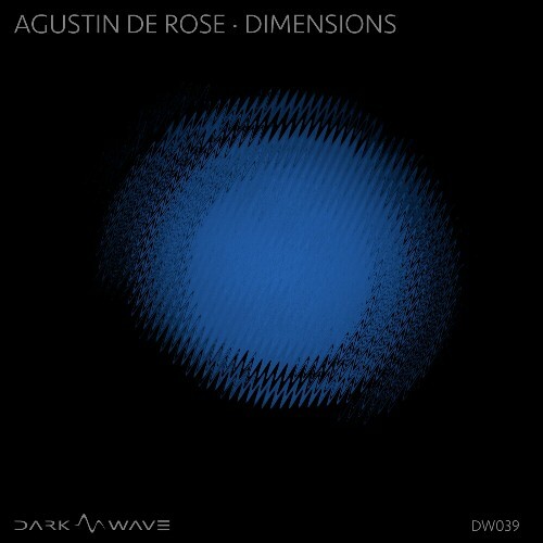  Agustin De Rose - Dimensions (2024) 