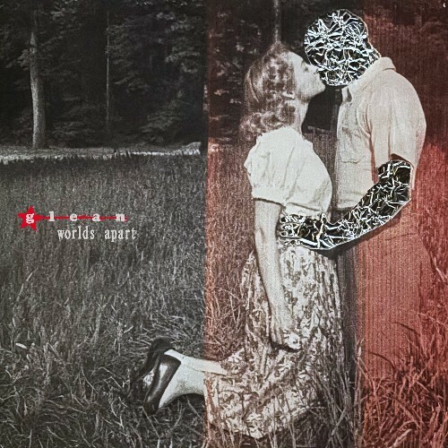  Glean - Worlds Apart (2025) 