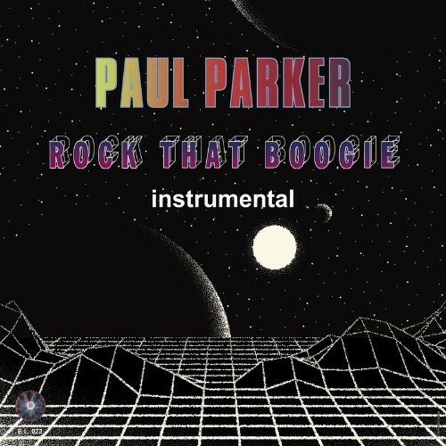  Paul Parker - Rock That Boogie (Instrumental Mix) (2023) 