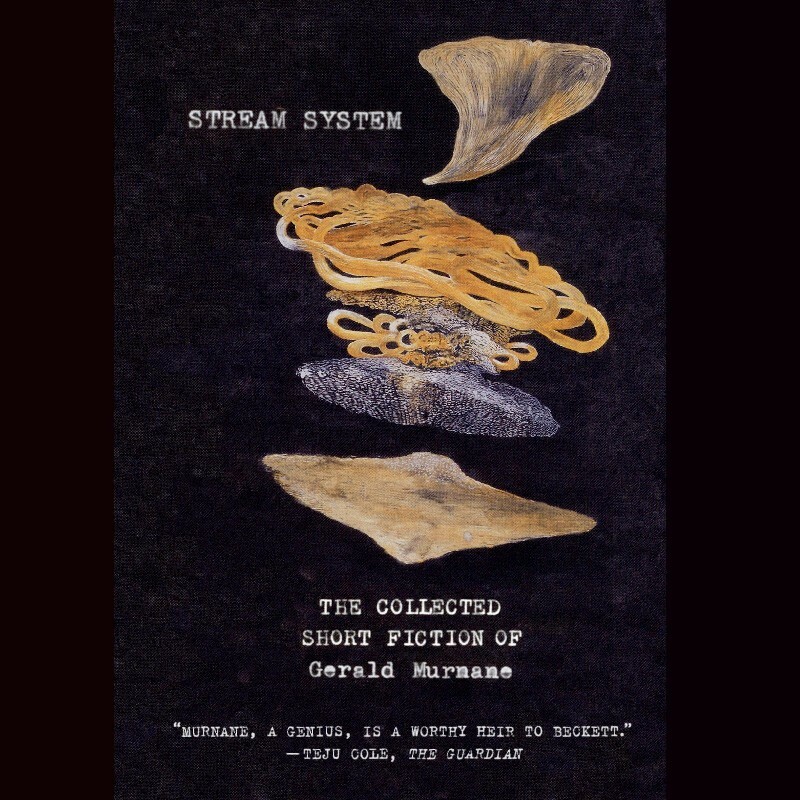 Stream System Gerald Murnane (Gerald Murnane)