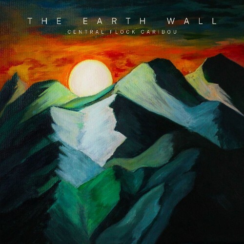  Central Flock Caribou - The Earth Wall (2025) 