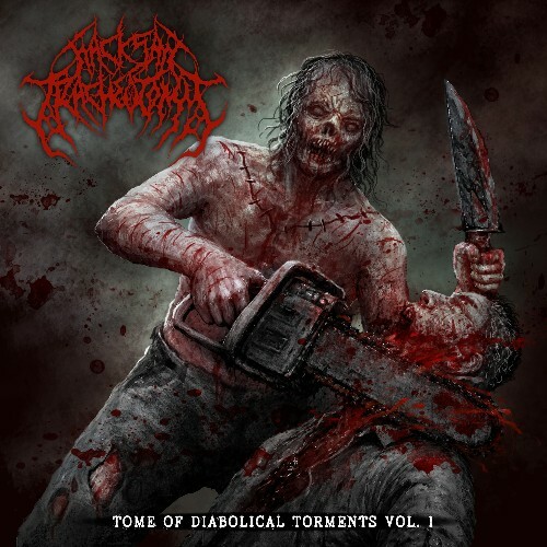 Hacksaw Tracheotomy — Tome of Diabolical Torments, Vol. 1 (2026)
