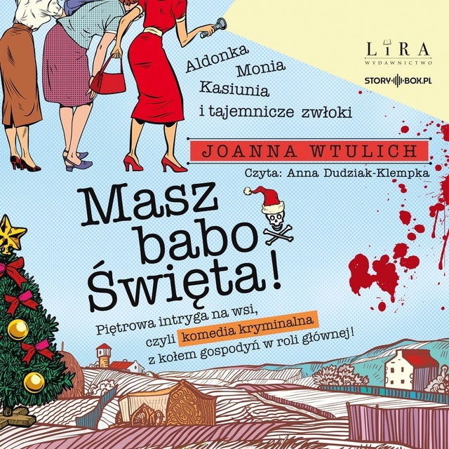 Joanna Wtulich - Masz babo Święta! [AUDIOBOOK]