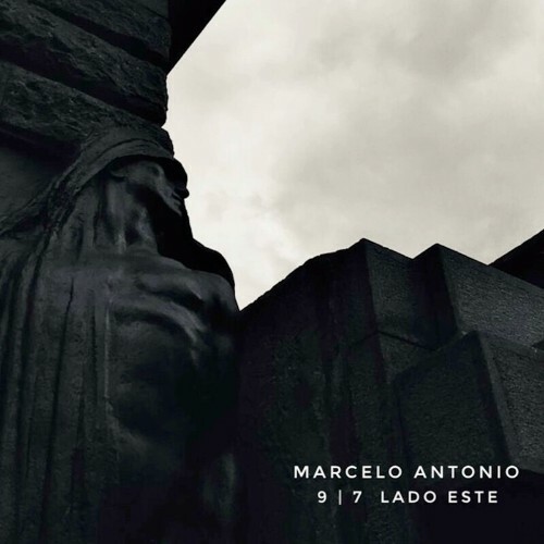  Marcelo Antonio - 9 I 7 Lado Este (2023) 