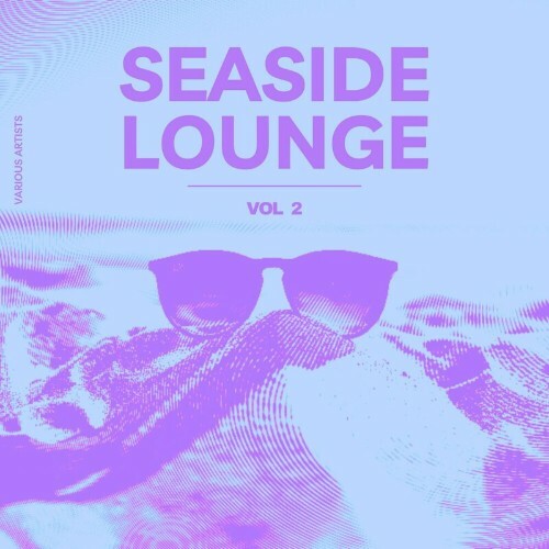  Seaside Lounge, Vol. 2 (2024) 