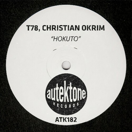  T78 & Christian Okrim - Hokuto (Original Mix) (2025) 