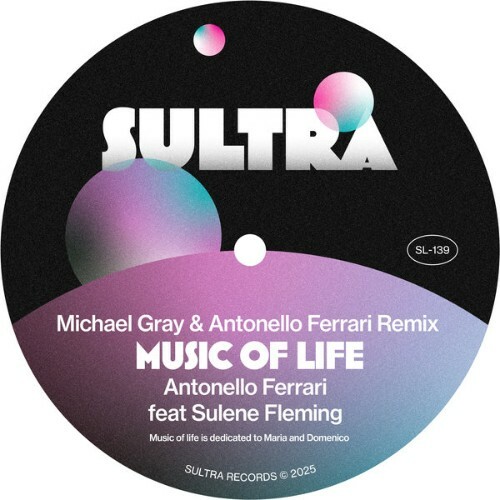  Antonello Ferrari x Sulene Fleming - Music Of Life (2025) 