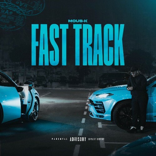  Mous-K - Fast Track Freestyle (2026) 