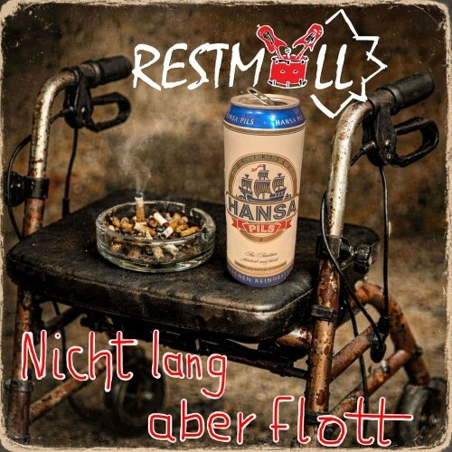  Restmuell - Nicht Lang Aber Flott (2026) 