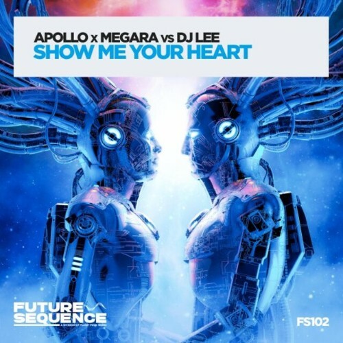  Apollo x Megara vs Dj Lee - Show Me Your Heart (2023) 