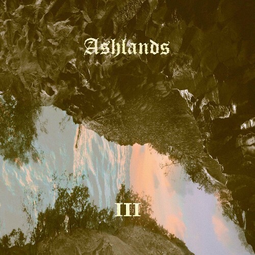  Ashlands - Ashlands III (2025) 