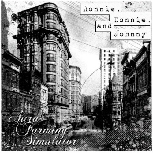  Ronnie Donnie And Johnny - Aura Farming Simulator (2026) 