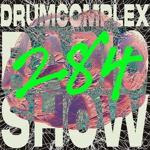  Reelected - Drumcomplexed Radio Show 284 (2024-08-30) MP3 MEVKGH7_o