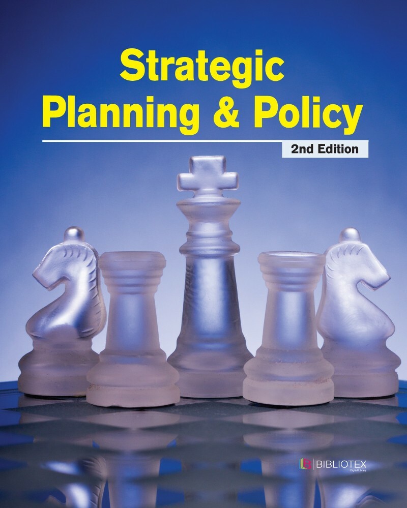 Strategic Planning & Policy 2nd Edition (3G Elearning) Strategic Planning & Policy 2nd Edition (3G Elearning)