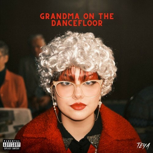  TEYA - Grandma On The Dancefloor (2024) 