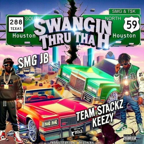  SMG JB & TeamStackz Keezy - Swanging Thru Tha H (2024) 