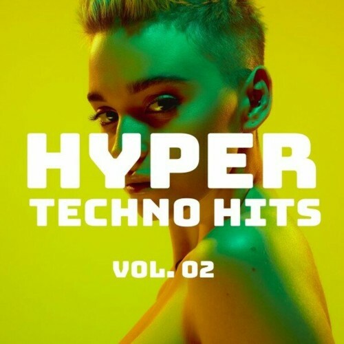  Hyper Techno Hits, Vol. 2 (2024) 