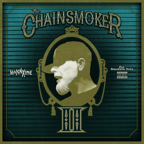 MP3:  Monoxide - The Chainsmoker II (2024) Онлайн