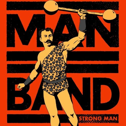 Man band - Strong Man (2026) Man band - Strong Man (2026)