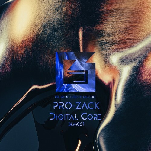  Pr&#248;-Zack - Digital Core (2025) 
