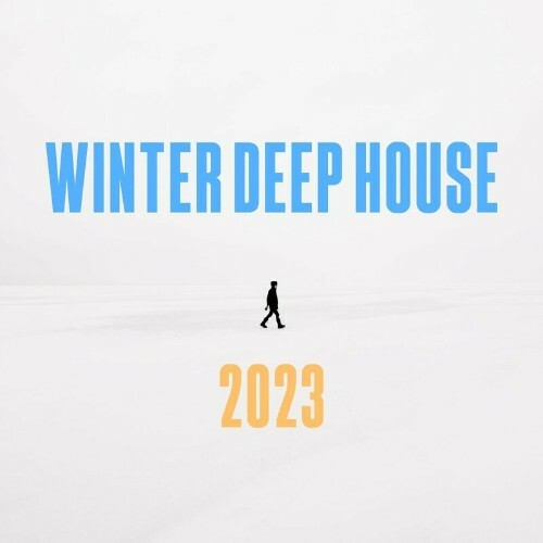  Winter Deep House 2023 (2023) 
