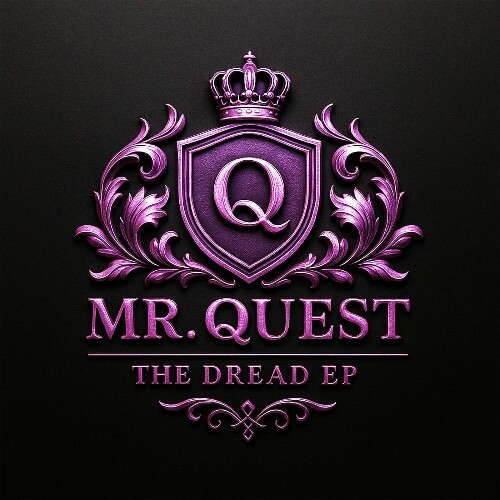  Mr Quest - The Dread (2025) 