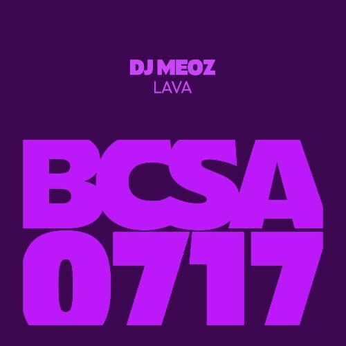  DJ Meoz - Lava (2025) 