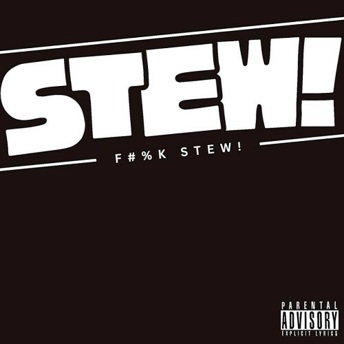  stew! - F#%K Stew! (2026) 