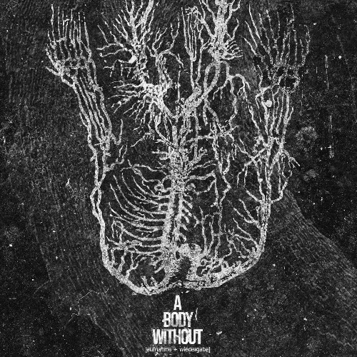  A Body Without - A Body Without (2026) 