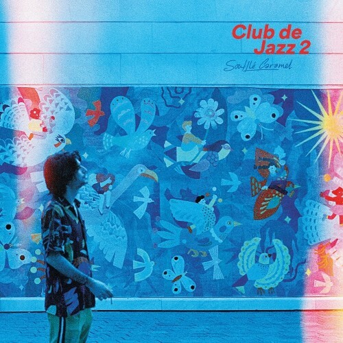  Soufflé Caramel - Club de Jazz 2 (2024) 